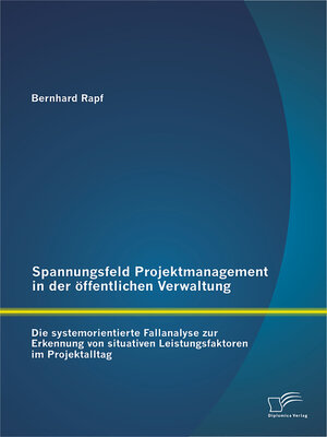 cover image of Spannungsfeld Projektmanagement in der öffentlichen Verwaltung
